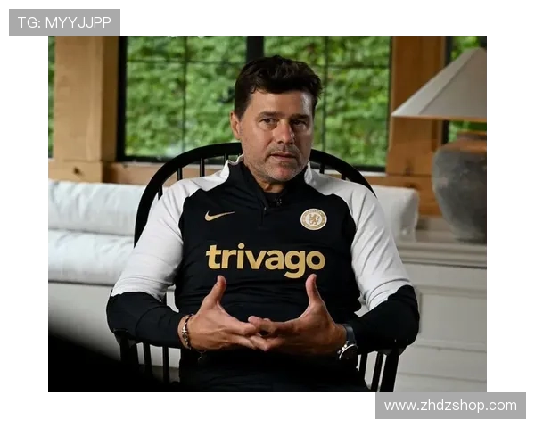 切尔西:波切蒂诺危机引发战术撕裂,豪门定位在混乱中摇摇欲坠 切尔西:波切蒂诺危机引发战术撕裂,豪门定位在混乱中摇摇欲坠