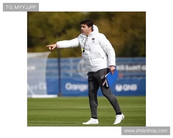 波切蒂诺战术阵型争议！巴黎新赛季豪赌与隐患解析